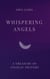 Whispering Angels