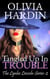 Tangled Up in Trouble - The Lynlee Lincoln Series, #2