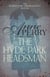 The Hyde Park Headsman (Thomas Pitt Mystery, Book 14) - A thrilling Victorian mystery of murder and intrigue