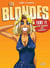 Les Blondes T11 - Plus blondes que blondes !