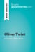 Oliver Twist by Charles Dickens (Book Analysis) - Detailed Summary, Analysis and Reading Guide