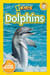 Dolphins (National Geographic Kids Readers, Level 2)