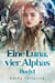 Eine Luna, vier Alphas Buch 1 - Eine Luna, vier Alphas, #1