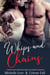 Whips and Chains: A Virgin Fake Marriage Dark Billionaire Romance