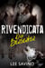 Rivendicata dai Berserker - La Saga dei Berserker, #5