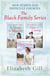 The Black Family Series - Ebook Bundle: A Home for Maddy, A Nurse's Courage and Ella's Choice