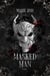 Masked man (TOME 1) - la dark romance aux 1,5 million de lectures sur Wattpad