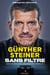 Gunther Steiner, Sans filtre