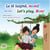 Le të luajmë, mami! Let’s Play, Mom! - Albanian English Bilingual Collection