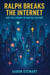 Ralph Breaks the Internet and the Comedy of Digital Culture