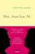Moi, Jean-Luc M. - En coédition avec Studio Fact