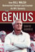 The Genius - How Bill Walsh Reinvented Football and Created an NFL Dynasty