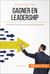 Gagner en leadership - Techniques et astuces pour inspirer et rassembler