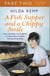 A Fish Supper and a Chippy Smile: Part 2