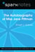 The Autobiography of Miss Jane Pittman (SparkNotes Literature Guide)