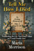 Tell Me How I Died - Maria Morrison's Deep Thoughts