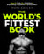 The World's Fittest Book - The Sunday Times Bestseller from the Strongman Swimmer