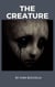 The Creature