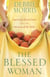 The Blessed Woman - Learning About Grace from the Women of the Bible
