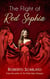 The Flight of Red Sophia