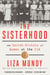 The Sisterhood - The Secret History of Women at the CIA