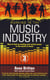 Working In The Music Industry - How to find an exciting and varied career in the world of music