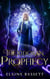 The Xidoran Prophecy - The Xidoran Prophecy, #1