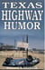 Texas Highway Humor