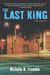 The Last King - A Maceo Redfield Novel