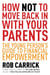 How Not to Move Back in With Your Parents - The Young Person's Complete Guide to Financial Empowerment