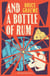 And a Bottle of Rum - Theodore Terhune Series, #7