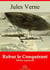 Robur le Conquérant – suivi d'annexes - Nouvelle édition 2019