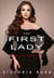 The First Lady: Lesbian Erotica - Jade’s Erotic Adventures: The Complete Steamy Romance Collection, #32