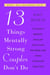 13 Things Mentally Strong Couples Don't Do - Fix What’s Broken, Develop Healthier Patterns, and Grow Stronger Together