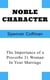 Noble Character: The Importance of a Proverbs 31 Woman In Your Marriage