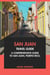 San Juan Travel Guide: A Comprehensive Guide to San Juan, Puerto Rico