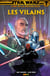 Star Wars : L' ère de la République - Les vilains
