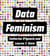 Data Feminism