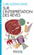 Sur l'Interprétation des rêves