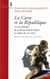 La Corse et la République. La vie politique, de la fin du second Empire au début du XXIe siècle