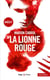 La lionne rouge