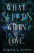What Sleeps Within the Cove - your next fantasy romance obsession! (Of Flesh and Bone Book 4)