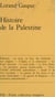 Histoire de la Palestine - Des origines à 1977