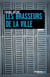 Les brasseurs de la ville