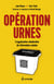 Opération urnes - L'organisation clandestine du référendum catalan