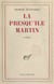 La presqu'île Martin