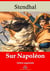 Sur Napoléon – suivi d'annexes - Nouvelle édition 2019