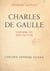 Charles de Gaulle - L'homme et son destin