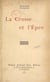 La crosse et l'épée