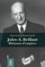 Jules-A. Brillant - Bâtisseur d'empires